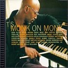 T. S. MONK Monk On Monk album cover