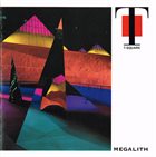 T-SQUARE Megalith album cover