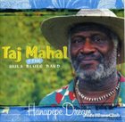 TAJ MAHAL Hanapepe Dream album cover