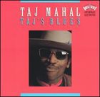 TAJ MAHAL Taj's Blues album cover