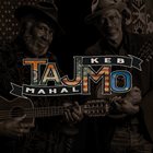 TAJMO (TAJ MAHAL & KEB' MO') Taj Mahal & Keb' Mo' : TajMo album cover