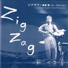 TAKASHI KAZAMAKI Zig Zag album cover
