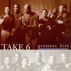 TAKE 6 Greatest Hits album cover