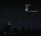 TAKESHI ASAI Takeshi Asai Solo : Live in New York album cover