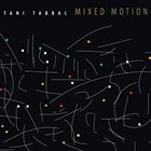 TANI TABBAL Mixed Motion album cover