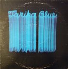 TARIKA BLUE Tarika Blue album cover