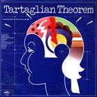 TARTAGLIA Tartaglian Theorem album cover