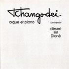 TCHANGODEI En Chemin - Désert Sur Dioné album cover