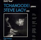TCHANGODEI — Tchangodei And Steve Lacy ‎: The Wasp (Duo Live) album cover