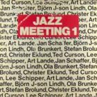 TED CURSON Jazz Meeting 1 (with Lee Schipper, Art Lande, Jan Schaffer, Björn J-son Lindh, Ola Brunkert, Stefan Brolund, Christer Eklund) album cover