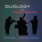 TED DANIEL Duology with Henry Grimes album cover