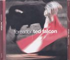 TED FALCON Toreador album cover