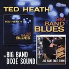TED HEATH Big Band Blues / The Big Band Dixie Sound album cover
