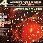 TED HEATH Ted Heath With Edmundo Ros ‎: Swing Meets Latin (aka Swing Vs. Latin) album cover