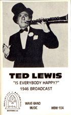 TED LEWIS Is Everybody Happy Now? album cover