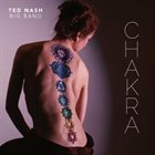 TED NASH (NEPHEW) Chakra album cover