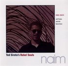 TED SIROTA Rebel Roots album cover