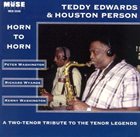 TEDDY EDWARDS Teddy Edwards & Houston Person : Horn to Horn album cover