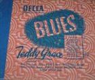 TEDDY GRACE Decca Presents An Album Of Blues Sung By Teddy Grace album cover