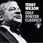 TEDDY WILSON Cole Porter Classics album cover