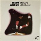 TEDDY WILSON Stomping At The Savoy album cover