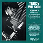 TEDDY WILSON The Alternative Takes, Vol. 1: 1934-1941 album cover
