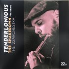 TENDERLONIOUS The Shakedown featuring The 22archestra album cover
