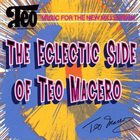 TEO MACERO The Eclectic Side of Teo Macero album cover