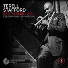 TERELL STAFFORD Brotherlee Love: Celebrating Lee Morgan album cover