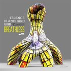 TERENCE BLANCHARD Breathless (feat. The E-Collective) album cover