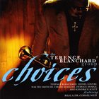 TERENCE BLANCHARD Choices album cover