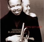 TERENCE BLANCHARD Let's Get Lost album cover