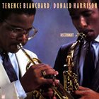 TERENCE BLANCHARD Terence Blanchard / Donald Harrison : Discernment album cover