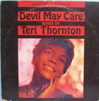 TERI THORNTON Devil May Care (aka Lullaby Of The Leaves) album cover