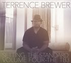 TERRENCE BREWER Setting The Standard Volume Four - The TB3 album cover