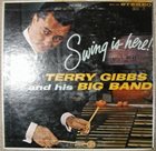 TERRY GIBBS Swing Is Here album cover