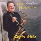 TERRY HARRINGTON Comin Atcha album cover