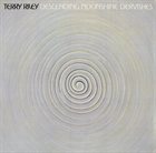 TERRY RILEY Descending Moonshine Dervishes album cover