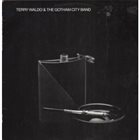 TERRY WALDO Terry Waldo & The Gotham City Band Vol. 1 album cover