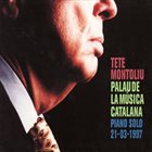 TETE MONTOLIU Palau De La Música Catalana (Piano Solo 21-03-1997) album cover
