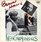 THE 360 DEGREE MUSIC EXPERIENCE Beaver Harris 360° Music Experience : Negcaumongus album cover