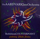 THE AARDVARK JAZZ ORCHESTRA Bethlehem Counterpoint album cover
