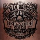 THE ALLMAN BROTHERS BAND Hell & High Water: The Best of the Arista Years album cover