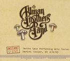 THE ALLMAN BROTHERS BAND Instant Live: Darien Lake Performing Arts Center, Darien Center, NY 8/2/03 album cover