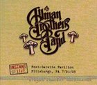 THE ALLMAN BROTHERS BAND Instant Live, Post-Gazette Pavilion, Pittsburgh, PA 7/26/03 album cover