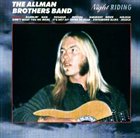 THE ALLMAN BROTHERS BAND Night Riding album cover