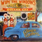 THE ALLMAN BROTHERS BAND Wipe the Windows, Check the Oil, Dollar Gas album cover