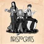 THE ARISTOCRATS — The Aristocrats album cover