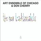 THE ART ENSEMBLE OF CHICAGO The New Traditionalists album cover
