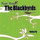 THE BLACKBYRDS Gotta Fly album cover